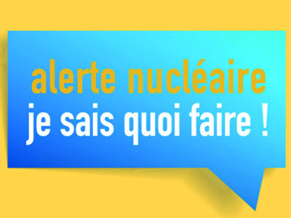 POUR INFO : QUE FAIRE EN CAS D’ALERTE NUCLÉAIRE ?