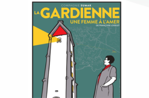 Lire la suite à propos de l’article LA GARDIENNE UNE FEMME À L’AMER – MAISON DU PHARE