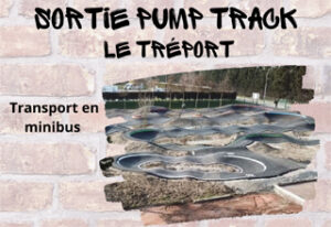 Lire la suite à propos de l’article SORTIE PUMP TRACK – LE TRÉPORT