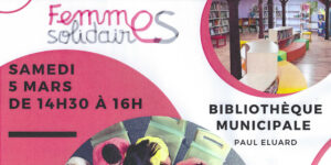 Lire la suite à propos de l’article BIBLIOTHÈQUE : FEMMES SOLIDAIRES LE SAMEDI 5 MARS 2022