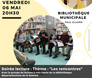 Lire la suite à propos de l’article BIBLIOTHÈQUE : LE VENDREDI 6 MAI – SOIRÉE LECTURE « THÈME – LES RENCONTRES »