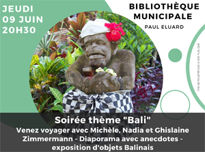 Lire la suite à propos de l’article BIBLIOTHÈQUE : LE JEUDI 9 JUIN A 20h30 – SOIRÉE THÈME « BALI »