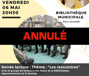 Lire la suite à propos de l’article BIBLIOTHÈQUE : LE VENDREDI 6 MAI – SOIRÉE ANNULÉE