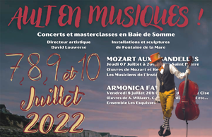 Lire la suite à propos de l’article AULT EN MUSIQUES – 7, 8, 9 et 10 JUILLET 2022