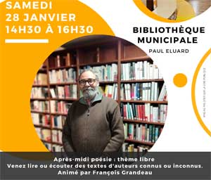 Lire la suite à propos de l’article BIBLIOTHÈQUE : LE SAMEDI 28 JANVIER 2023 – POÉSIE