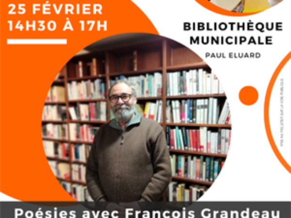 BIBLIOTHÈQUE : LE SAMEDI 25 FÉVRIER 2023 – POÉSIES