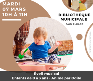 Lire la suite à propos de l’article BIBLIOTHÈQUE : MARDI 7 MARS DE 10H A 11H – EVEIL MUSICAL