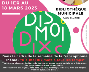 Lire la suite à propos de l’article BIBLIOTHÈQUE : DU 1er AU 18 MARS – LA SEMAINE DE LA FRANCOPHONIE