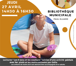 BIBLIOTHÈQUE : JEUDI 27 AVRIL LECTURES « LES 5 SENS ET LES COULEURS »