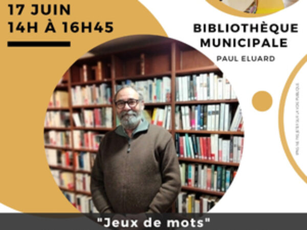 BIBLIOTHÈQUE : SAMEDI 17 JUIN « JEUX DE MOTS »