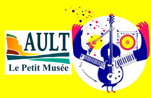 Lire la suite à propos de l’article AULT – LE PETIT MUSEE FETE LA MUSIQUE !