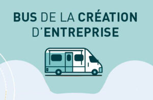 Lire la suite à propos de l’article LE BUS DE LA CRÉATION D’ENTREPRISE