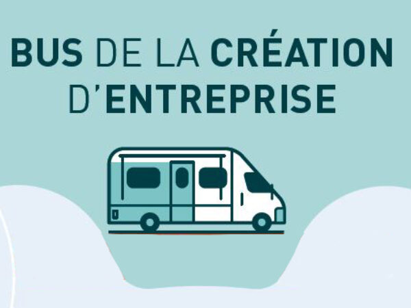 LE BUS DE LA CRÉATION D’ENTREPRISE