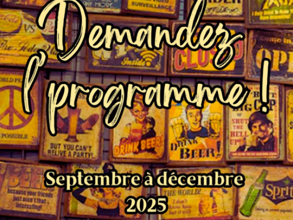 LE PROGRAMME A L’ESPACE CULTUREL JACQUES PRÉVERT DE SEPTEMBRE A DECEMBRE 2025