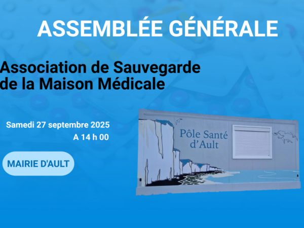 ASSEMBLÉE GÉNÉRALE LE SAMEDI 27 SEPTEMBRE 2025 – MAISON MÉDICALE