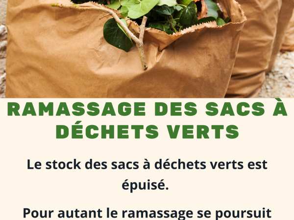 RAMASSAGE DES SACS A DÉCHETS VERTS
