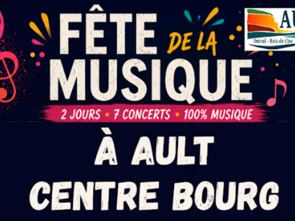 FETE DE LA MUSIQUE – 2 JOURS – 7 CONCERTS