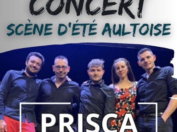 CONCERT SCENE D&rsquo;ÉTÉ – PRISCA LE 4 JUILLET 2026 ♫