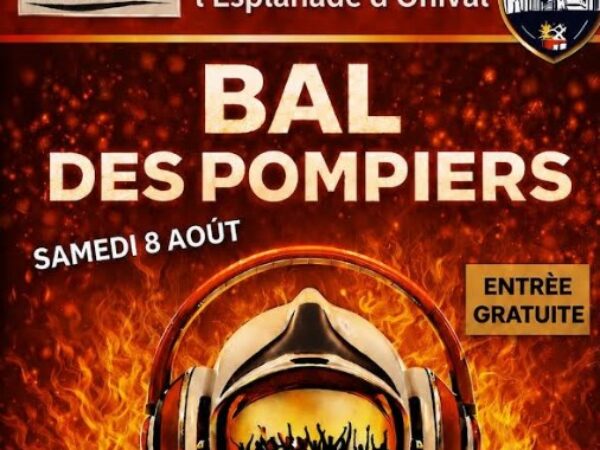 BAL DES POMPIERS LE 8 AOUT ESPLANADE D&rsquo;ONIVAL