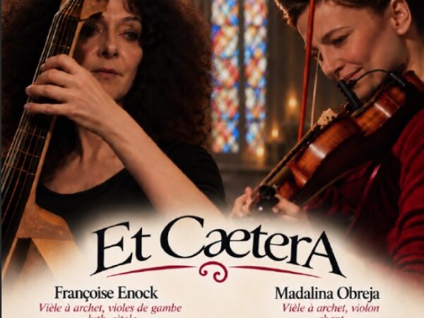 ET-CAETERA DIMANCHE 18 OCTOBRE A 17H – CHAPELLE SAINT EDITH DU BOIS DE CISE