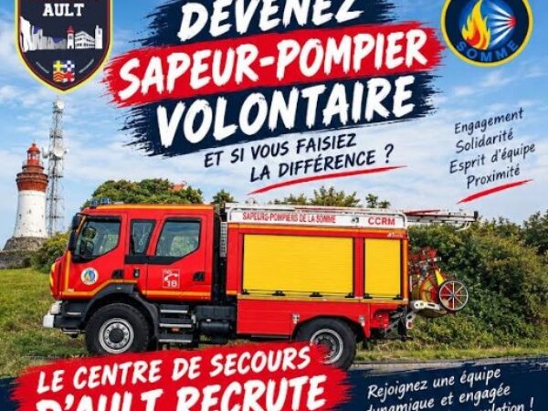 DEVENEZ SAPEUR POMPIER VOLONTAIRE – LE CENTRE DE SECOURS D&rsquo;AULT RECRUTE